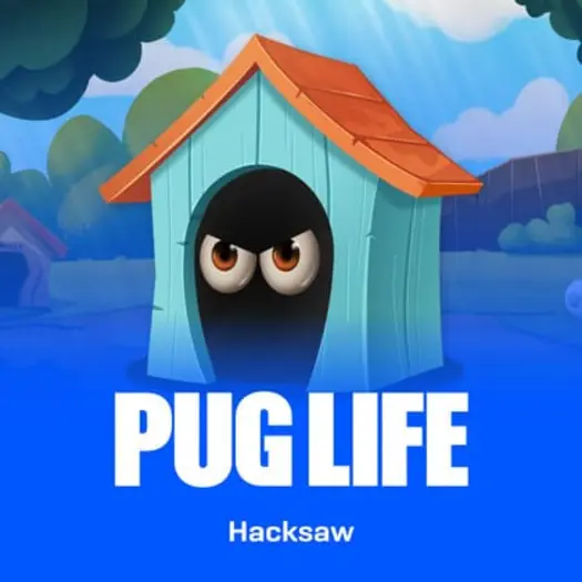 Pug Life — Hacksaw Gaming